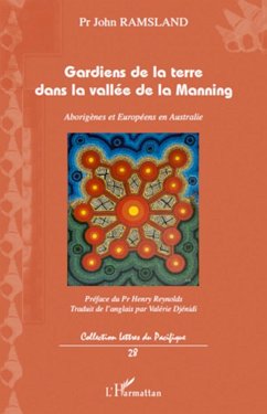 Gardiens de la terre dans la vallée de la Manning - Ramsland, John