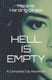 Hell is Empty: A Censored City Novelette