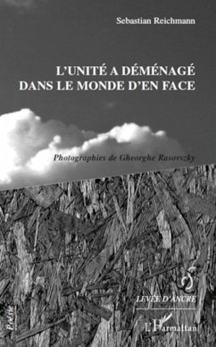 L'unité a déménagé dans le monde d'en face - Reichmann, Sebastian