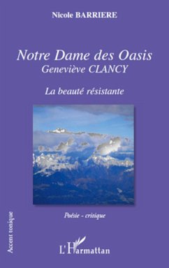 Notre Dame des Oasis - Barriere, Nicole