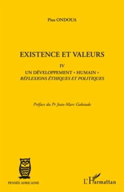 Existence et valeurs IV - Ondoua, Pius