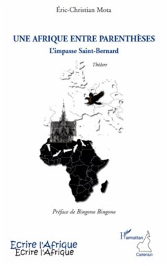 Une Afrique entre parenthèses - Mota, Eric-Christian