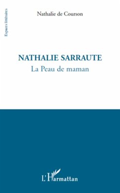 Nathalie Sarraute - de Courson, Nathalie