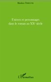 Univers et personnages dans le roman au XXème siècle