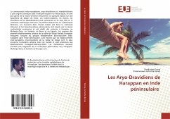 Les Aryo-Dravidiens de Harappan en Inde péninsulaire - Kurup, Ravikumar;Achutha Kurup, Parameswara