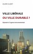 Ville libérale ou ville durable ? - Bild 1