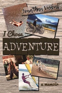 I Chose Adventure: A Memoir - Visbal, Jonathan
