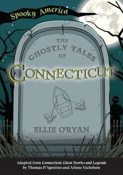 The Ghostly Tales of Connecticut - O'Ryan, Ellie