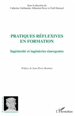 Pratiques réflexives en formation - Denoyel, Noel; Pesce, Sébastien; Guillaumin, Catherine