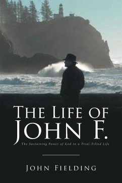 The Life of John F. - Fielding, John