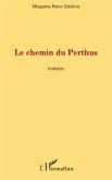 Le chemin du Perthus