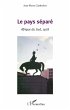 Le pays séparé - Bild 1