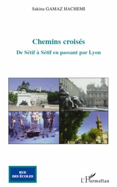 Chemins croisés - Gamaz Hachemi, Sakina