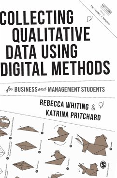 Collecting Qualitative Data Using Digital Methods - Whiting, Rebecca;Pritchard, Katrina