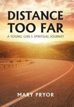 Distance Too Far - Pryor, Mary