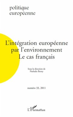 L'intégration européenne par l'environnement - Berny, Nathalie