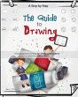 The Guide to Drawing for Kids - Bild 1