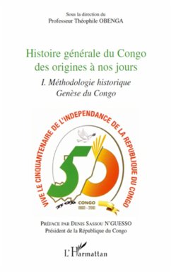 Histoire générale du Congo des origines à nos jours (tome 1) - Obenga, Théophile