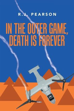 In the Outer Game, Death Is Forever - Pearson, R. J.