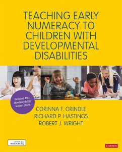 Teaching Early Numeracy to Children with Developmental Disabilities - Grindle, Corinna;Hastings, Richard;Wright, Robert J