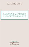 La musique au coeur de la société congolaise