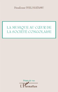 La musique au coeur de la société congolaise - Iyeli Katamu, Dieudonné