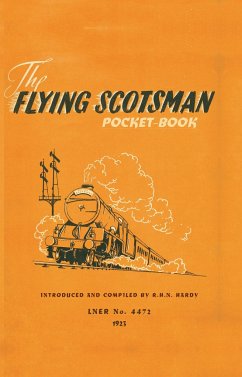 The Flying Scotsman Pocket-Book - Hardy, R H N