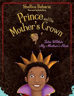 Prince and His Mother's Crown - Beharie, Shellice