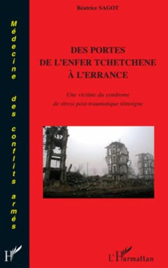 Des portes de l'enfer tchétchène à l'errance - Sagot, Béatrice