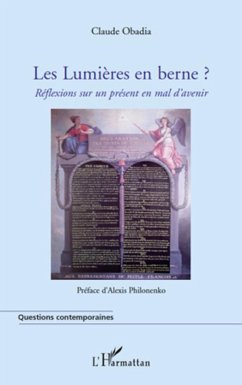 Les Lumières en berne ? - Obadia, Claude