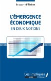 L'émergence écoomique en deux notions