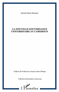 La nouvelle gouvernance universitaire au Cameroun - Messina, Gérard-Marie