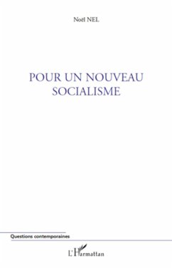 Pour un nouveau socialisme - Nel, Noël