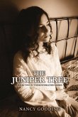 The Juniper Tree: Volume 2