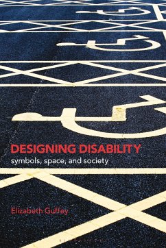 Designing Disability - Guffey, Elizabeth