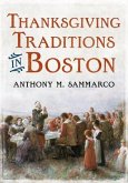 Thanksgiving Traditions in Boston