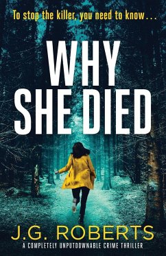 Why She Died - Roberts, J. G.