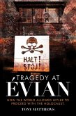 Tragedy at Évian (eBook, ePUB)