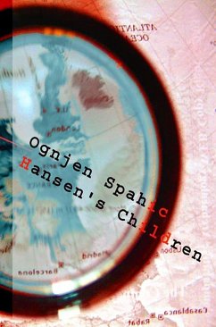 Hansen's Children (eBook, ePUB) - Spahić, Ognjen