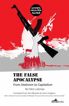 The False Apocalypse (eBook, ePUB) - Lubonja, Fatos