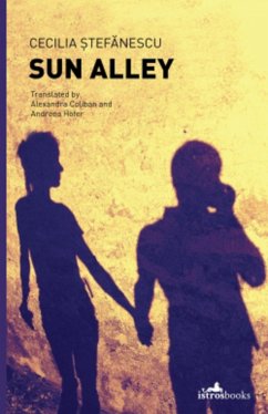 Sun Alley (eBook, ePUB) - Ştefanescu, Cecilia