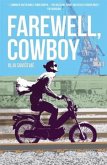 Farewell, Cowboy (eBook, ePUB)