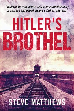 Hitler's Brothel (eBook, ePUB) - Matthews, Steve