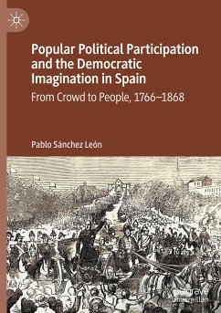 Popular Political Participation and the Democratic Imagination in Spain - Sánchez León, Pablo