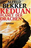 Keduan - Planet der Drachen