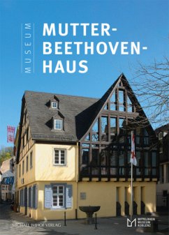 Cover Das Museum Mutter-Beethoven-Haus