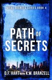 Path of Secrets: Vital Secrets Book Four (eBook, ePUB) Path of Secrets: Vital Secrets Book Four (eBook, ePUB)