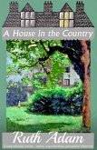 A House in the Country (eBook, ePUB)