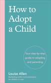 How to Adopt a Child (eBook, ePUB)