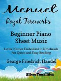 Menuet Royal Fireworks Beginner Piano Sheet Music (fixed-layout eBook, ePUB)